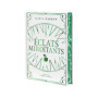 Eclats Miroitants