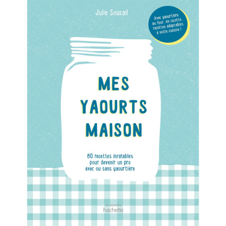 Mes yaourts Maison
