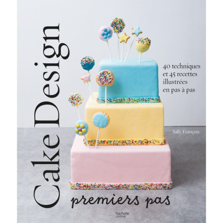 Cake design premiers pas