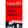 L'exception russe