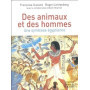 Des animaux et des hommes