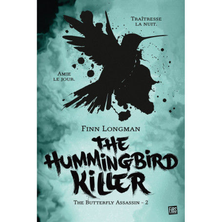 The Butterfly Assassin, T2 : The Hummingbird Killer