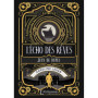 L'écho des rêves - tome 4 : Jeux de dupes