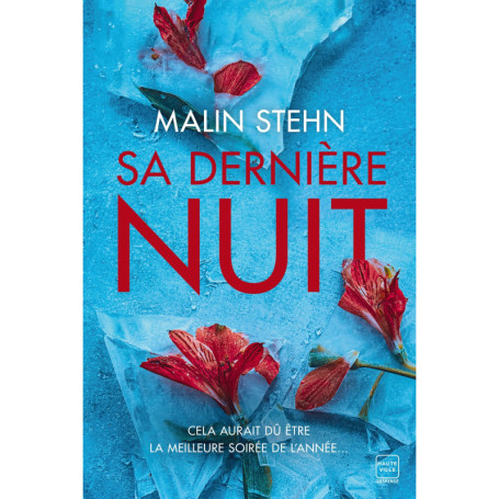 Sa Dernière Nuit