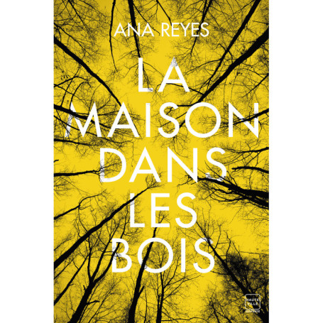La Maison dans les bois