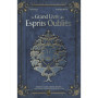 Le Grand Livre des Esprits Oubliés - Nymphes, Faes, Génies et autres créatures