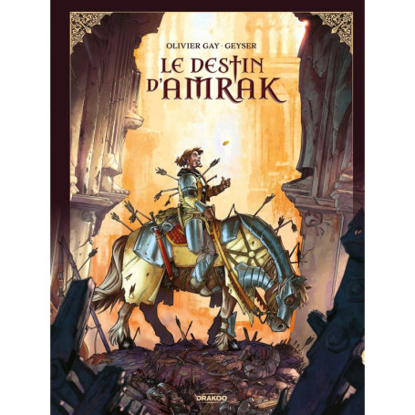 Le destin d'Amrak - histoire complète