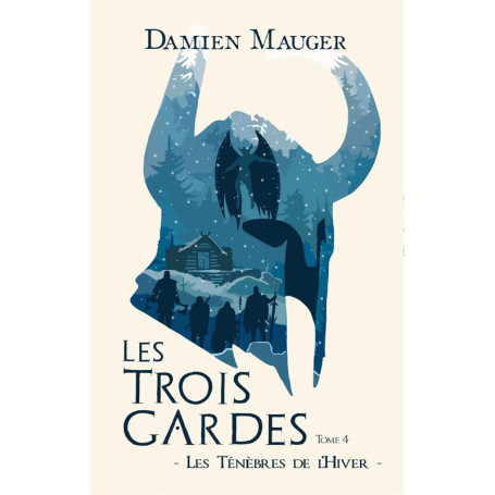 Les Trois Gardes T4