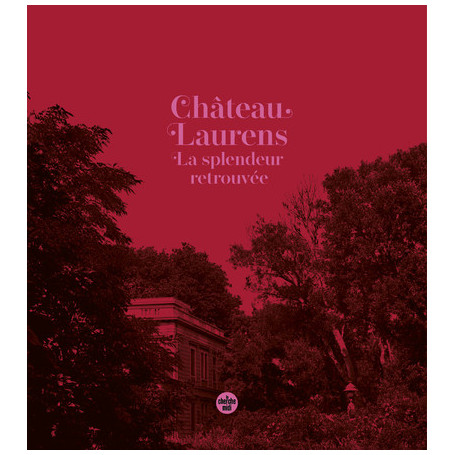 Le Château Laurens