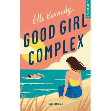 Good Girl Complex - Tome 1 de la série Avalon Bay