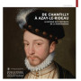 De Chantilly à Azay-le-Rideau, le retour des portraits de la Renaissance