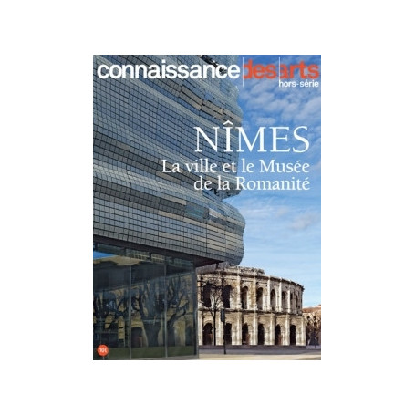 NIMES ET LE MUSEE DE LA ROMANITE