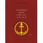 L'Evangile selon saint Luc : 19, 28-24, 53