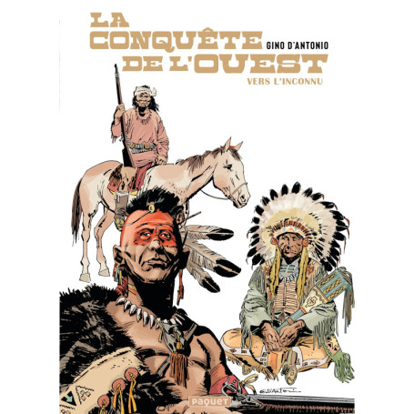 LA CONQUÊTE DE L'OUEST - T1