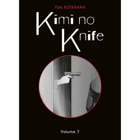 Kimi no Knife T07 (Nouvelle édition)
