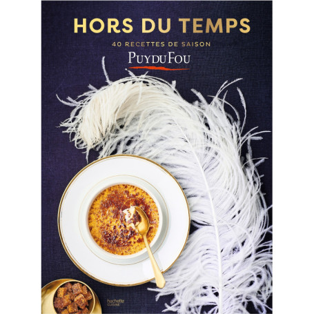 Hors du temps - 40 recettes de saison