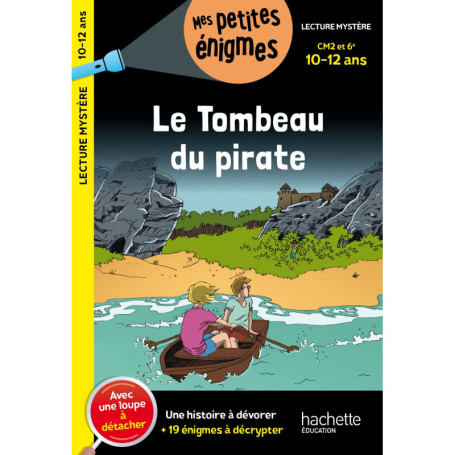 Le Tombeau du pirate - CM2 et 6e - Cahier de vacances 2026