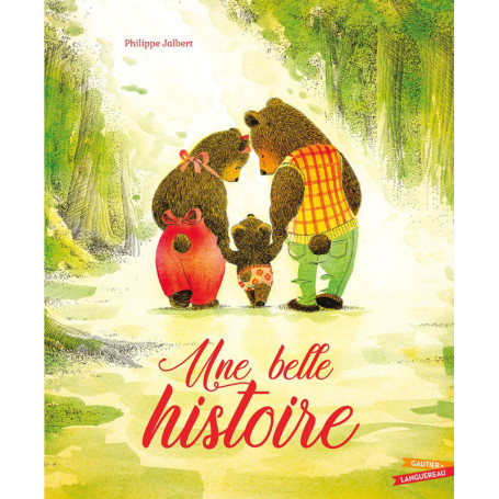 Une belle histoire