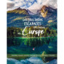 Les plus belles escapades en Europe