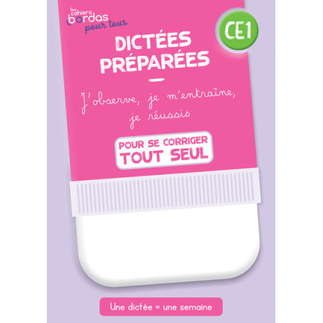 Cahiers Bordas pour tous - Dictées CE1 - 2023 - Cahier corrigé