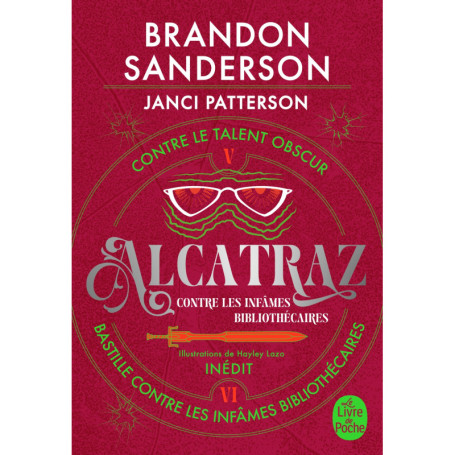 Alcatraz contre les infâmes Bibliothécaires, Volume 3