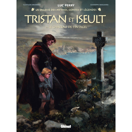 Tristan & Iseult - Tome 01