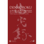Denkôroku - Le Recueil de la Transmission de la Lumière de Keizan Jôkin