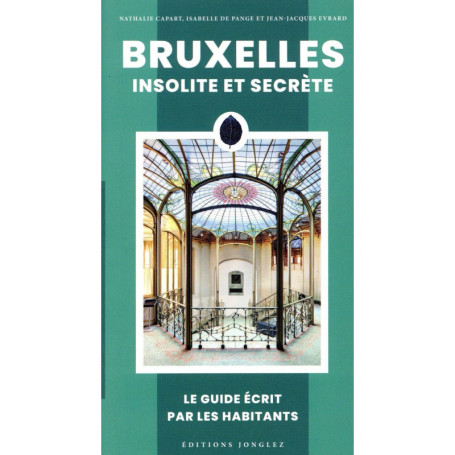 Bruxelles insolite et secrète