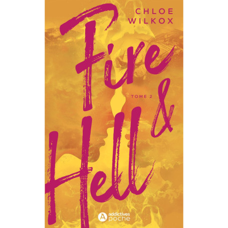 Fire and Hell - Tome 2