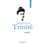 Prier 15 jours avec Elisabeth de la Trinité