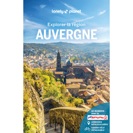 Explorer la région Auvergne 3ed