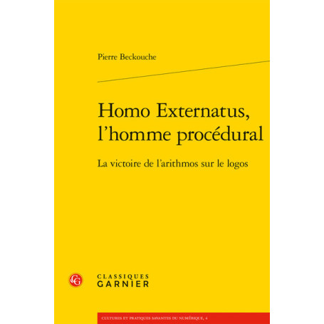 Homo Externatus, l'homme procédural