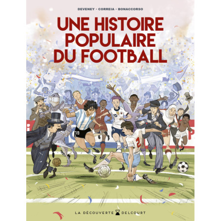 Une Histoire populaire du football
