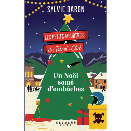 Les Petits Meurtres du Tricot-Club, tome 3 - Un Noël semé d'embûches