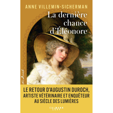 La Dernière chance d'Éléonore - Les enquêtes d'Augustin Duroch