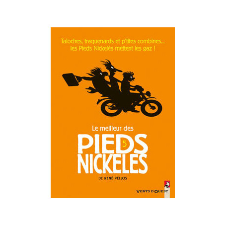 Le Meilleur des Pieds Nickelés - Tome 05