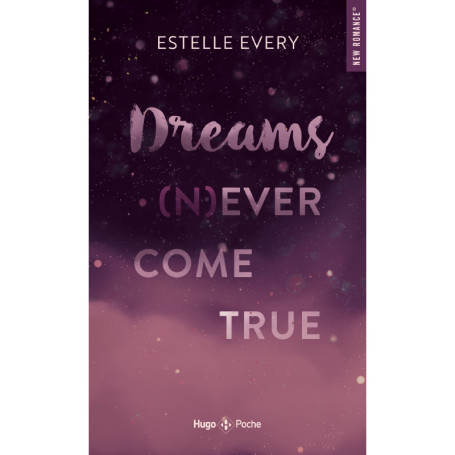 Dreams (n)ever come true