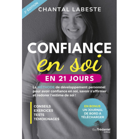 Confiance en soi en 21 jours - La méthode de développement personnel