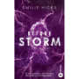 Before Storm - T3 : L'adversaire