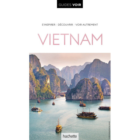 Guide Voir Vietnam