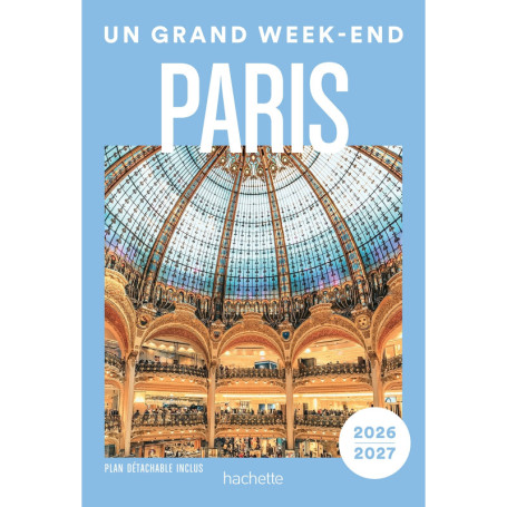 Paris Guide Un Grand Week-end