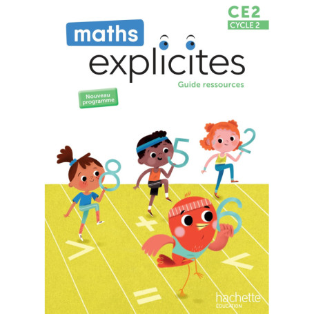 Maths Explicites CE2 - Guide ressources - Edition 2025