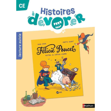 Histoires à dévorer - CE Félicie Poucet : Mystère au château d'Ambre - Fichier d'exploitation