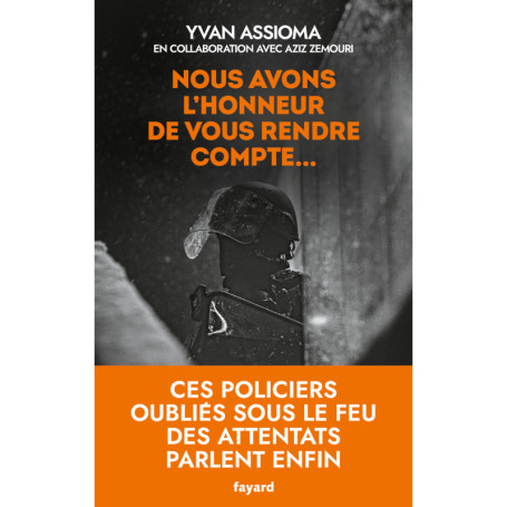 Nous avons l'honneur de vous rendre compte...
