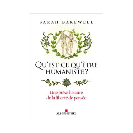Qu'est-ce qu'être humaniste ?