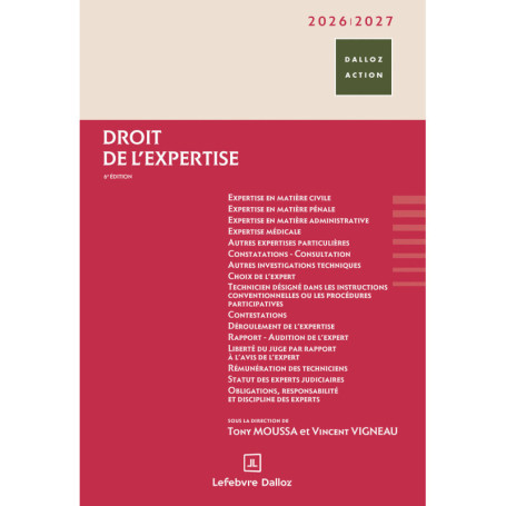 Droit de l'expertise 2026/2027. 6e éd.