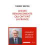 Les Dix renoncements qui ont fait la France