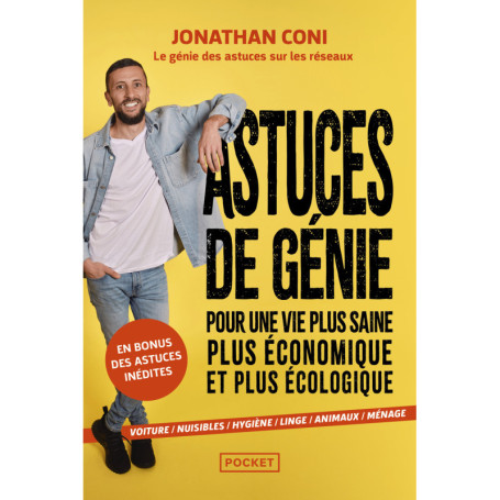 Astuces de génie pour une vie plus saine, économique et écologique