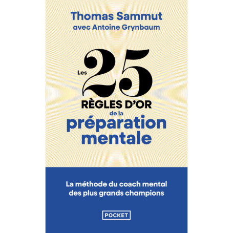 Les 25 règles d'or de la préparation mentale