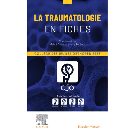 La Traumatologie en fiches